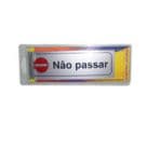Sinalética Não Passar Plástico Adesivo 17x5.5mm